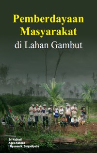 Image of Pemberdayaan Masyarakat di Lahan Gambut